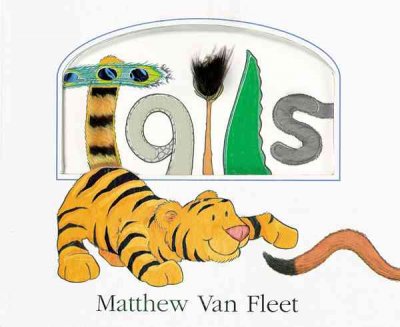 Tails / Matthew Van Fleet.