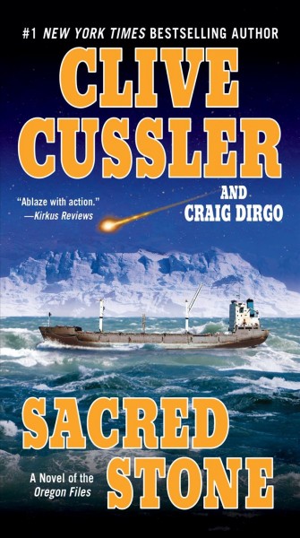 Sacred stone / Clive Cussler and Craig Dirgo.