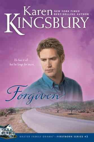 Forgiven / Karen Kingsbury.