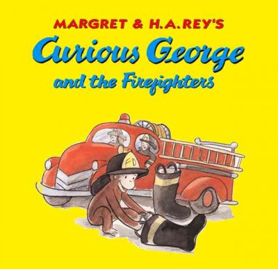 Curious George and the firefighters / illustrated in the style of H.A. Rey by Anna Grossnickle Hines.