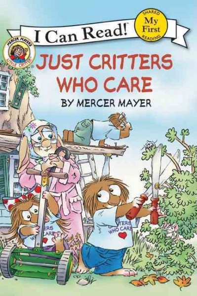 Just critters who care / Mercer Mayer.