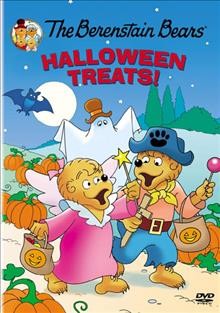 The Berenstain Bears. Halloween treats [videorecording] / produced in association with Joe Cates Co., Inc. ; a Southern Star ; Hanna-Barbera Australia Production ; created by Stan & Jan Berenstain ; teleplay by Stan & Jan Berenstain.