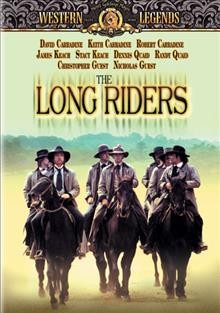 The long riders [videorecording] / United Artists ; producer, Tim Zinnemann ; writer, Bill Bryden ... [et al.] ; director, Walter Hill.