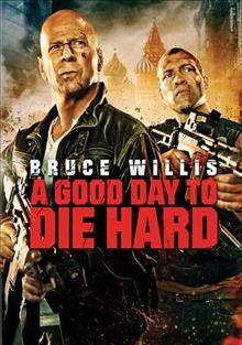 A good day to die hard [videorecording] / Twentieth Century Fox presents ; a Giant Pictures production ; produced by Alex Young, Wyck Godfrey ; written by Skip Woods ; directed by John Moore.