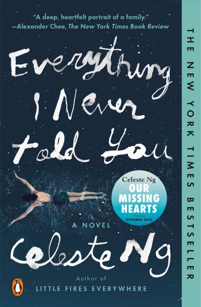 Everything I never told you / Celeste Ng.