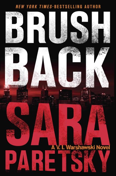 Brush back / Sara Paretsky.