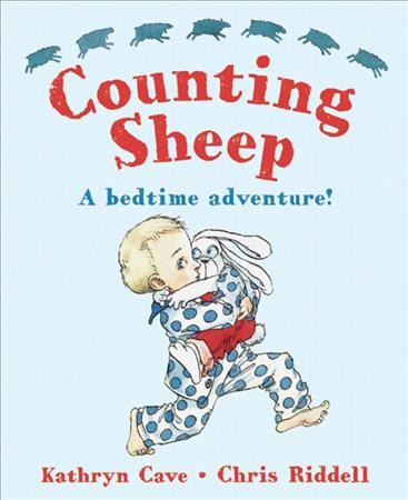 Counting sheep / Kathryn Cave ; Chris Riddell.