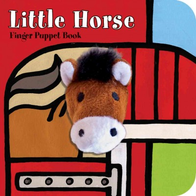 Little horse : finger puppet book / [illustrated by Klaartje van der Put].