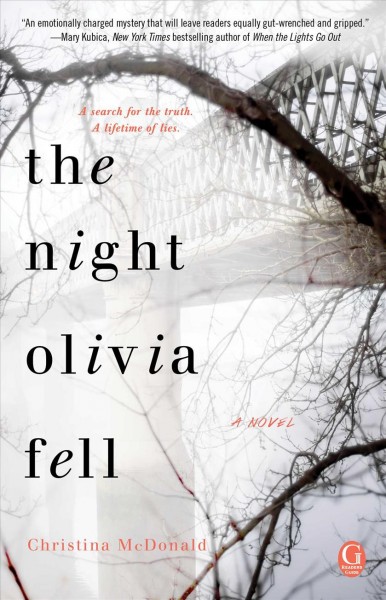 The night Olivia fell / Christina McDonald.