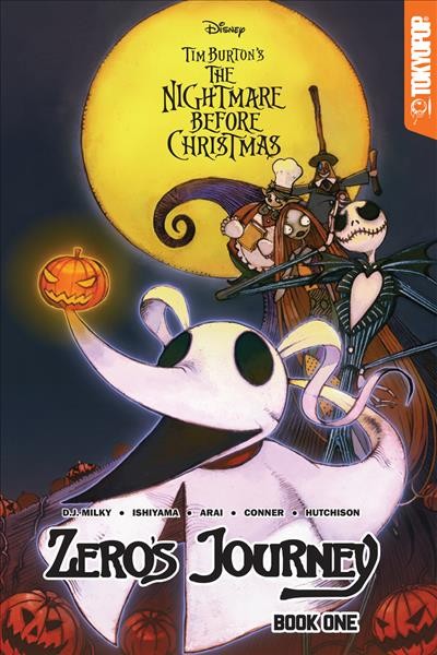 Tim Burton's The nightmare before Christmas : Zero's journey. Book one / written by D.J. Milky ; concept art, Kiyoshi Arai & Jun Suzuki ; storyboards and pencils by Kei Ishiyama ; inks by David Hutchison ; colors by Dan Connor.