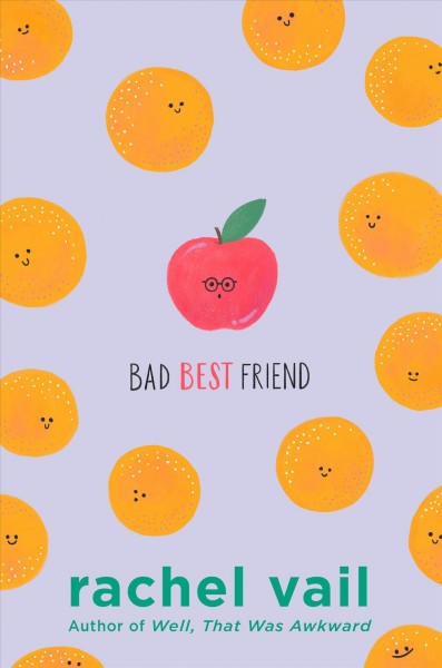 Bad best friend / Rachel Vail.