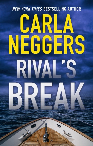 Rival's Break / Carla Neggers.