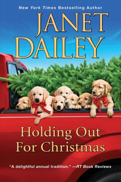 Holding out for Christmas / Janet Dailey.
