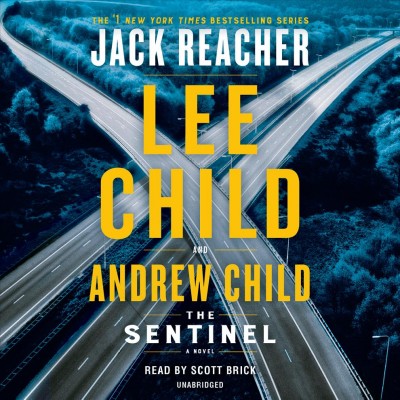 The sentinel / Lee Child and Andrew Child.