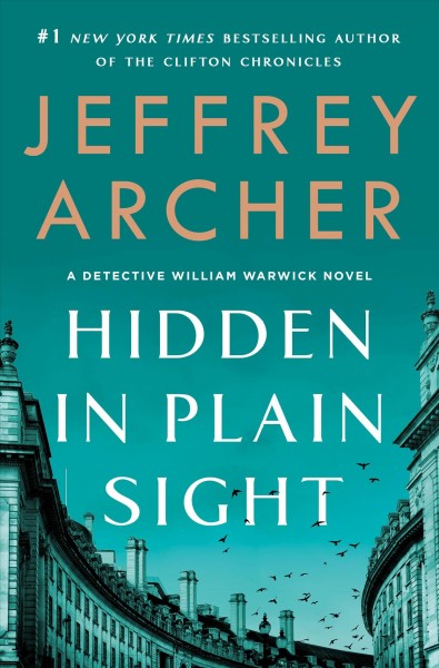 Hidden in plain sight / Jeffrey Archer.