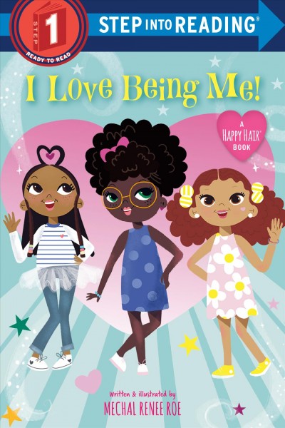 I love being me! / by Mechal Renee Roe.