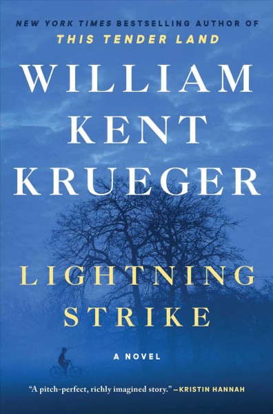 Lightning strike : a novel / William Kent Krueger.