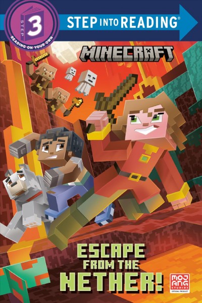 Minecraft : escape from the Nether! / by Nick Eliopulos ; illustrated by Alan Batson.