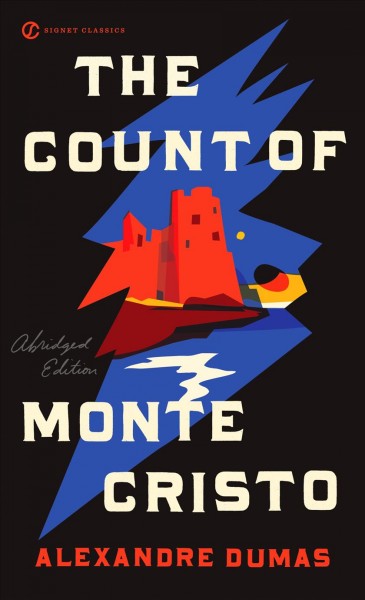 The Count of Monte Cristo / Alexandre Dumas ; with a new introduction by Roger Celestin.