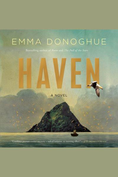 Haven / Emma Donoghue.