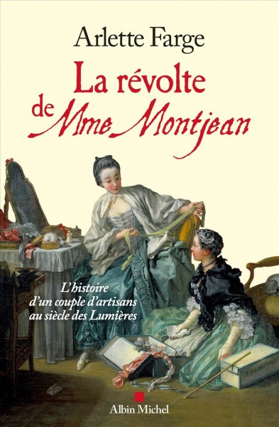 La Révolte de Mme Montjean [electronic resource]