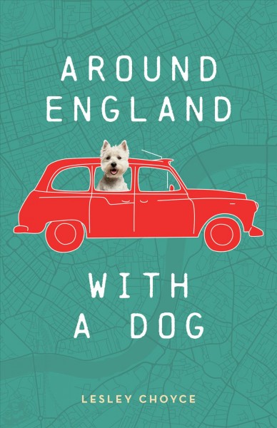 Around England with a Dog [electronic resource].