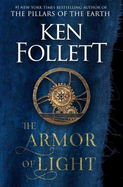 The armor of light / Ken Follett.