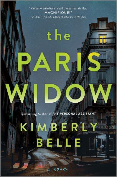 The Paris widow / Kimberly Belle.