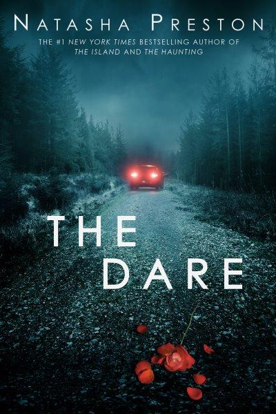 The dare / Natasha Preston.