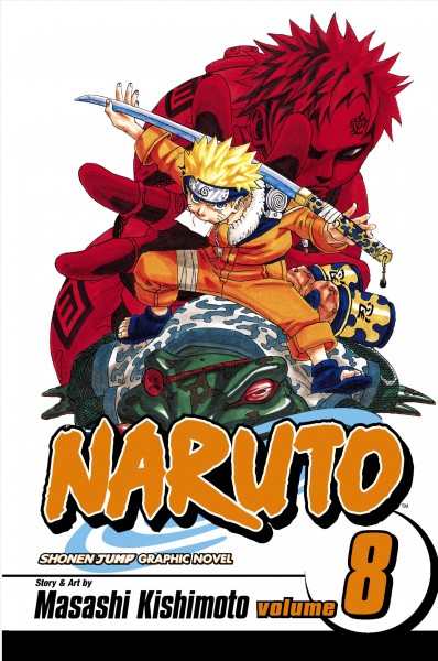 Naruto 3-in-1. Vol. 8, Life-and-death battles / story and art by Masashi Kishimoto ; [English adaptation, Jo Duffy ; translation, Mari Morimoto ; touch-up art & lettering, Heidi Szykowny]. 