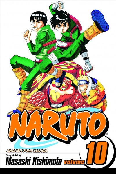 Naruto , #10 : A splendid ninja / story and art by Masashi Kishimoto.