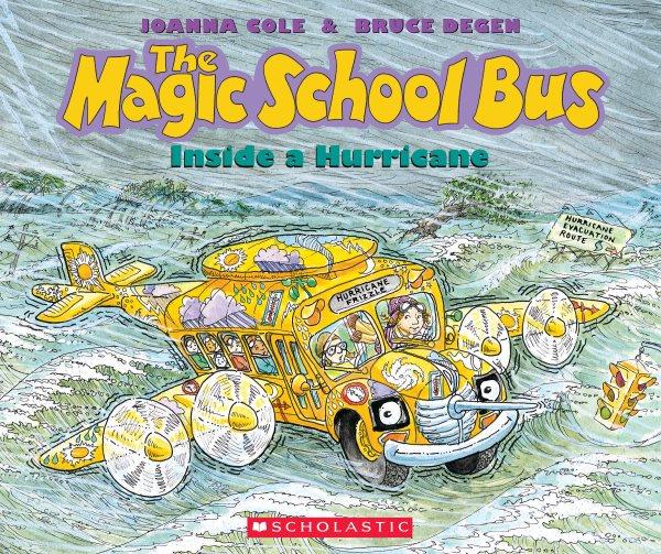 The magic school bus /  inside a hurricane /