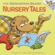 The Berenstain bears' nursery tales  Cover Image