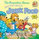 Go to record THE BERENSTAIN BEARS AND TOO MUCH JUNK FOOK