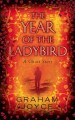 Go to record The year of the ladybird : [a ghost story]