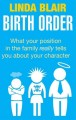 Go to record Birth order : what your position in the family really tell...