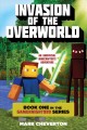 Invasion of the Overworld an Unofficial Minecrafter''s Adventure. Cover Image