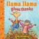 Llama Llama gives thanks  Cover Image