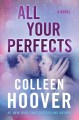 All your perfects : a novel  Cover Image