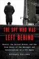 Go to record The spy who was left behind : Russia, the United States, a...