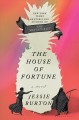 The house of fortune : a novel  Cover Image