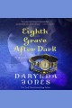 Eighth grave after dark  Cover Image