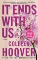 It ends with us : a novel  Cover Image