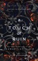 A TOUCH OF RUIN Cover Image