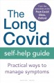 The long covid self-help guide : practical ways to manage symptoms  Cover Image