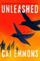Unleashed : a novel  Cover Image