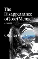 The disappearance of Josef Mengele : a novel  Cover Image