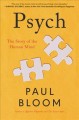 Psych : the story of the human mind  Cover Image
