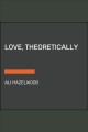 Love, Theoretically. Cover Image